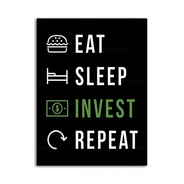 Eat Sleep Invest Repeat Wall Poster